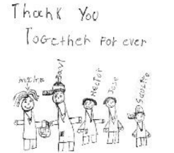 Childlike drawing of five people labeled Maria, Javi, Hector, Jose, and Sophie, with the handwritten words Thank You Together Forever above them. All figures are smiling and wearing similar clothing.